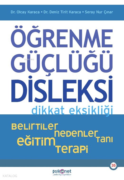 Öğrenme Güçlüğü Disleksi Dikkat Eksikliği