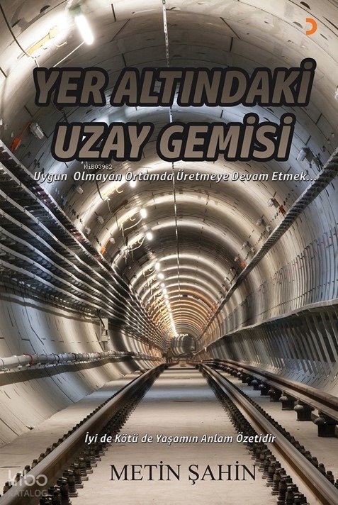Yer Altındaki Uzay Gemisi - Metin Şahin