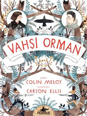 Vahşi Orman - Colin Meloy
