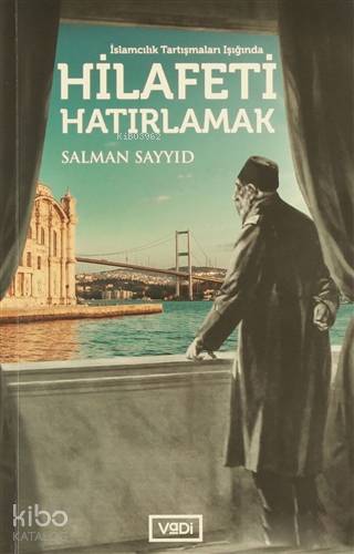 Hilafeti Hatırlamak
