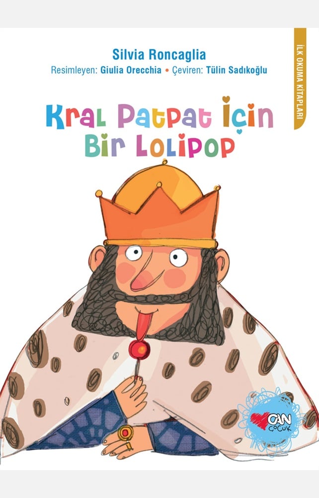 Kral Patpat İçin Bir Lolipop - Silvia Roncaglia