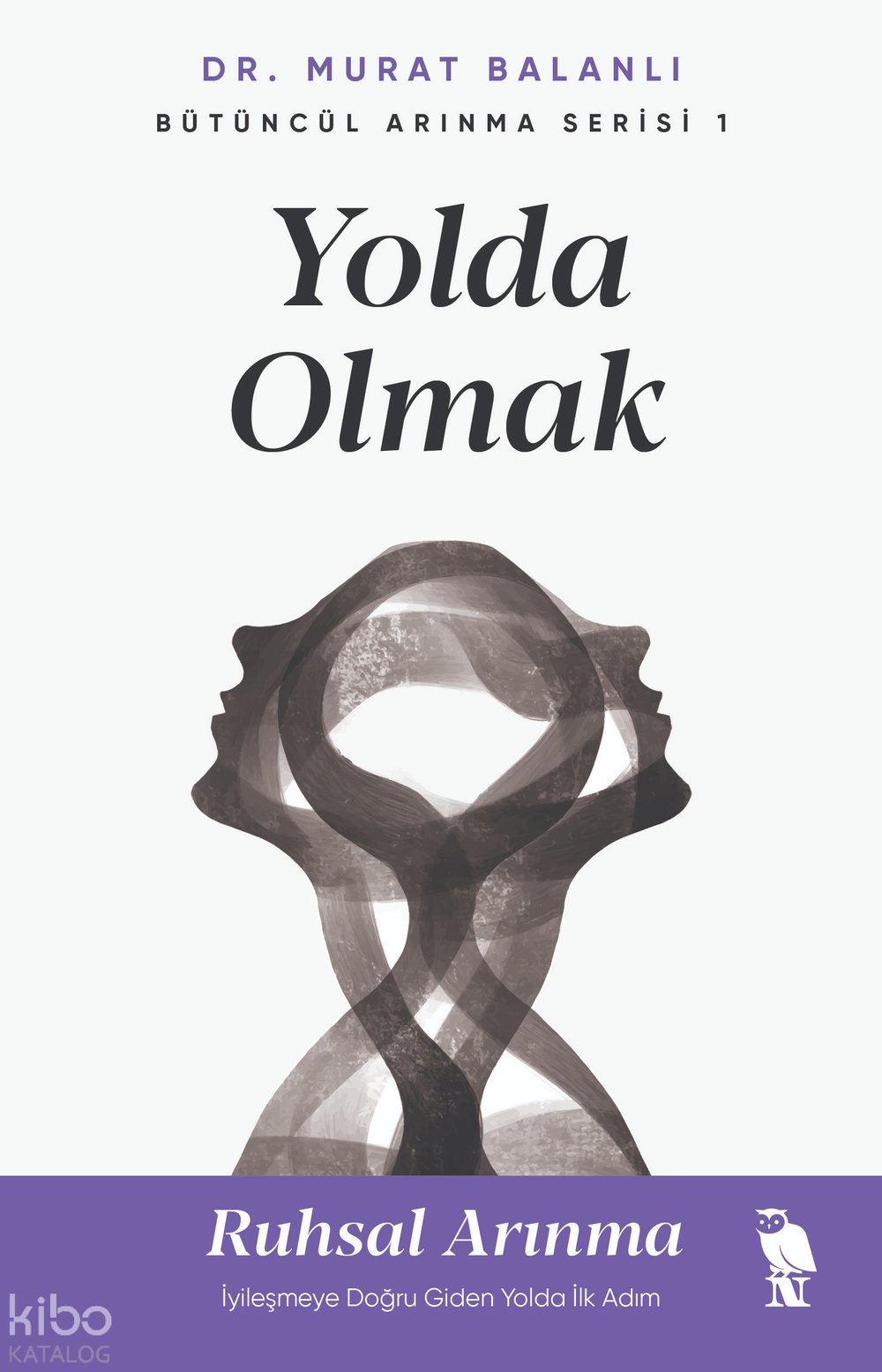 Yolda Olmak - Murat Balanlı