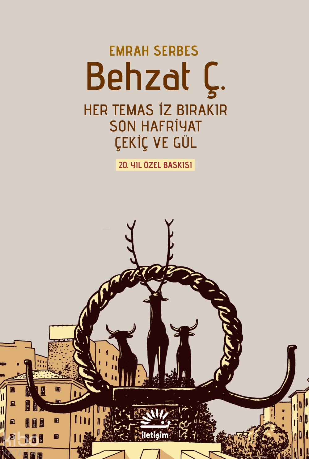 Behzat Ç. (Ciltli)