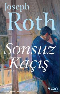 Sonsuz Kaçış - Joseph Roth