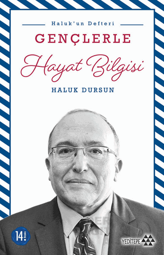HALUKUN DEFTERİ GENÇLERLE HAYAT BİLG.