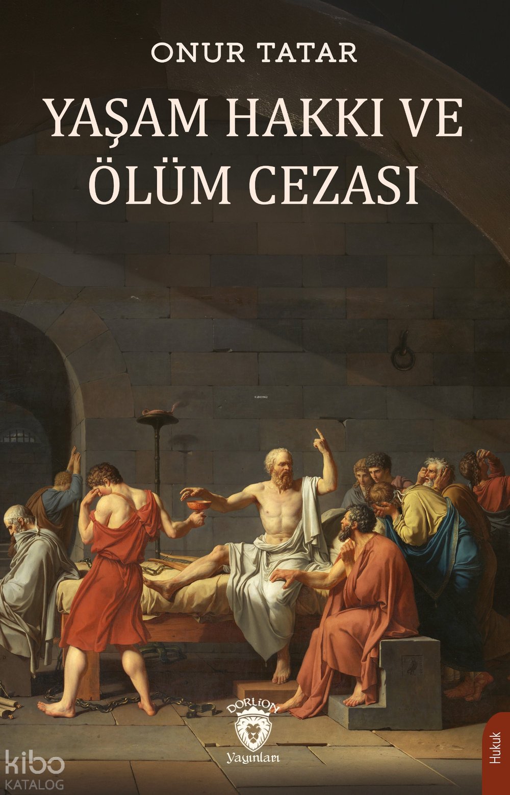 Yaşama Hakkı ve Ölüm Cezası