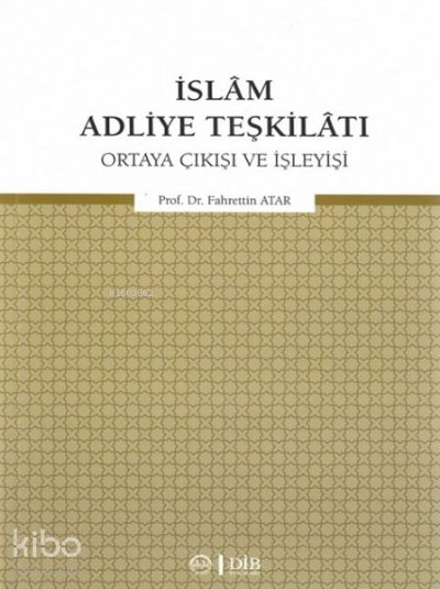 İslam Adliye Teşkilatı