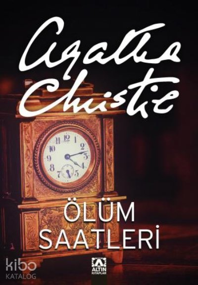 Ölüm Saatleri - Agatha Christie