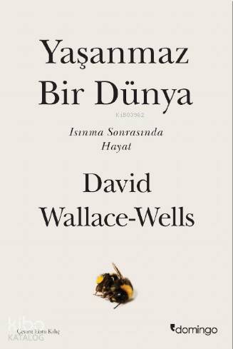 Yaşanmaz Bir Dünya