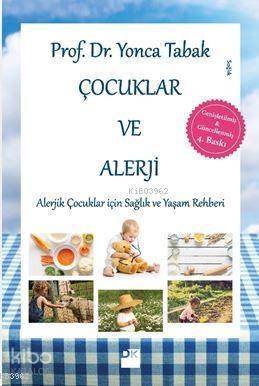 Çocuklar ve Alerji - Yonca Tabak