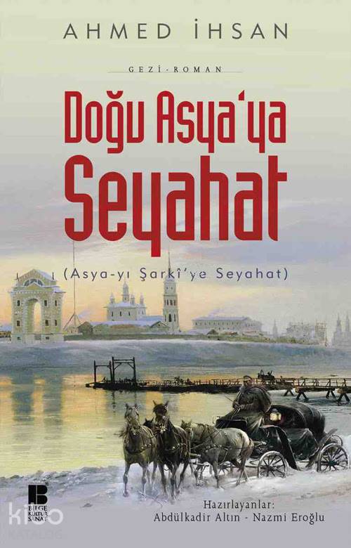 Doğu Asya'ya Seyahat - Ahmed İhsan