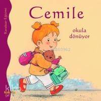 Cemile Okula Dönüyor