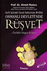 Osmanlı Devletinde Rüşvet - Ahmet Mumcu