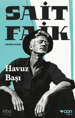 Havuz Başı - Sait Faik Abasıyanık