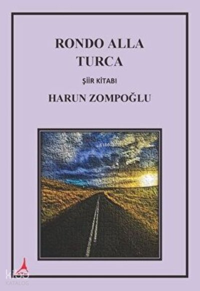 Rondo Alla Turco-Şiir Kitabı, Clz - Harun Zompoğlu