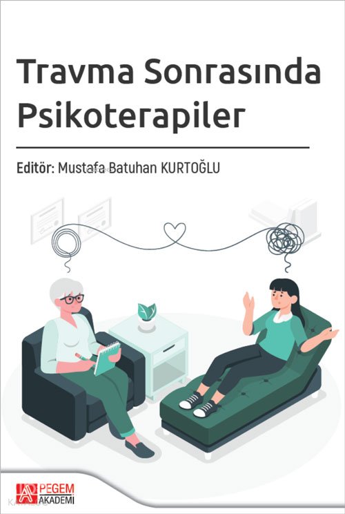 Travma Sonrasında Psikoterapiler