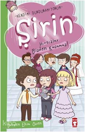 ŞİRİN - HIRSIZLAR BİZDEN KAÇMAZ