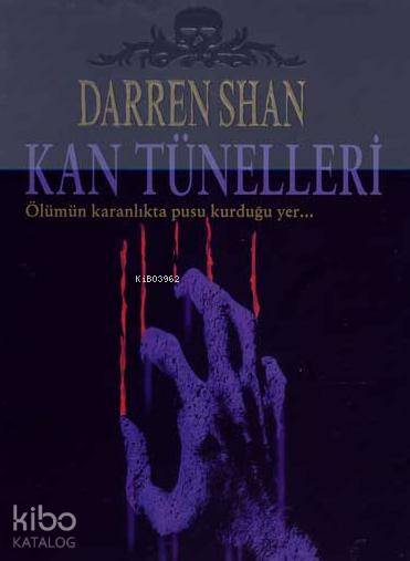 Kan Tünelleri