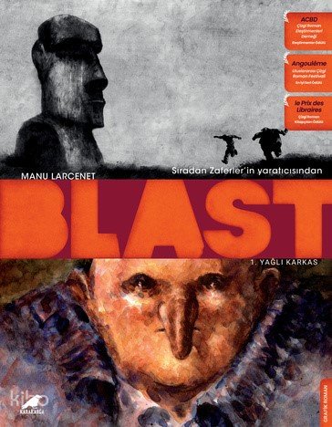 Blast 1 - Yağlı Karkas - Manu Larcenet