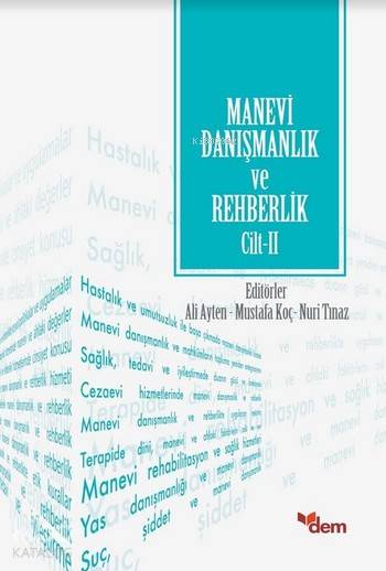 Manevi Danışmanlık ve Rehberlik Cilt: 2 - Kolektif 