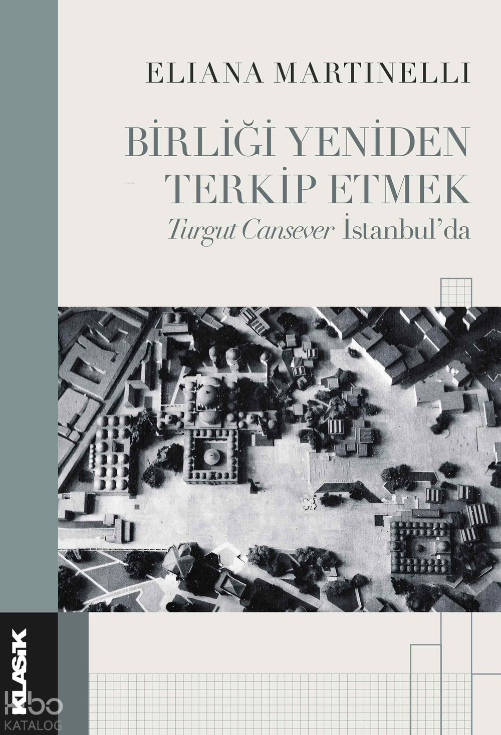 Birliği Yeniden Terkip Etmek - Eliana Martinelli