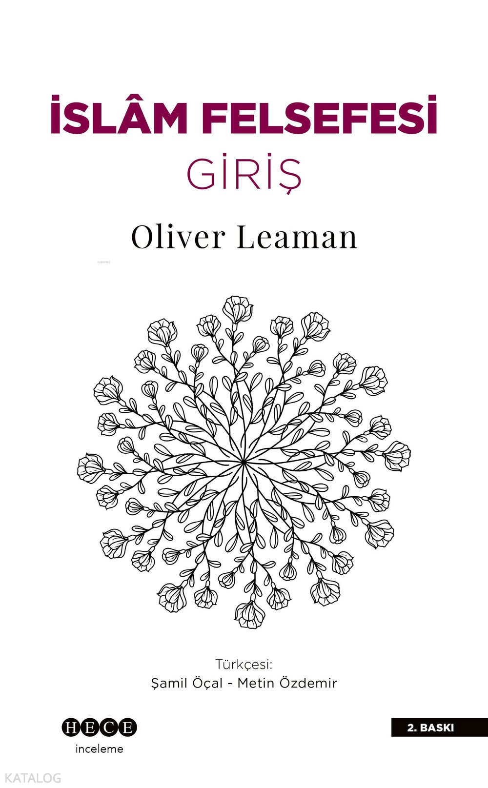İslâm Felsefesine Giriş - Oliver Leaman