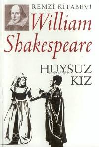 Huysuz Kız
