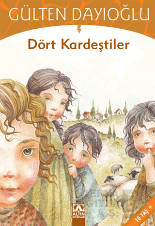 DÖRT KARDEŞTİLER