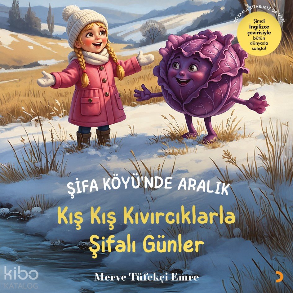 Şifa Köyü’nde Aralık - Merve Tüfekçi Emre