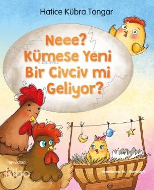 Neee? Kümese Yeni Bir Civciv Mi Geliyor? - Hatice Kübra Tongar