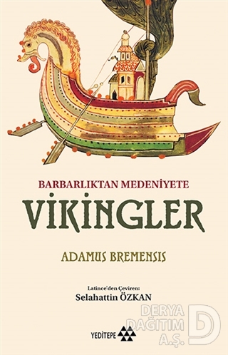 BARBARLIKTAN MEDENİYETE VİKİNGLER