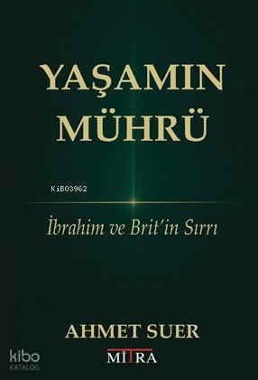 Yaşamın Mührü