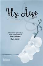 Hz. Aişe Ajandası - Kolektif 