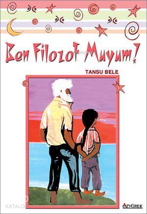 Ben Filozof muyum? - Tansu Bele