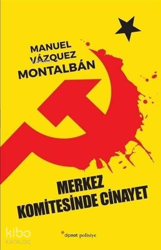 Merkez Komitesinde Cinayet - Manuel Vazquez Montalban