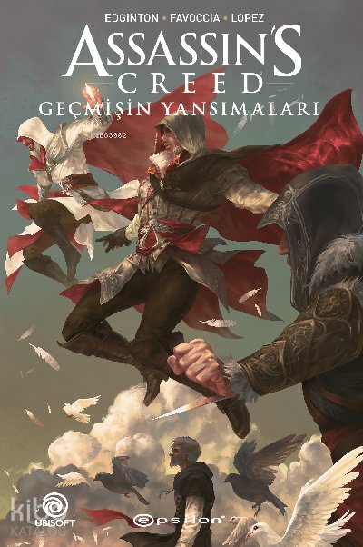 Assassin’s Creed: Geçmişin Yansımaları - Ian Edginton