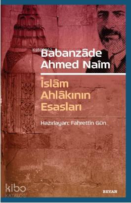 Babanzade Ahmed Naim - Fahrettin Gün