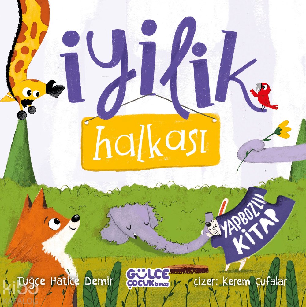 İyilik Halkası - (Yapbozlu Kitap) - Tuğçe Hatice Demir