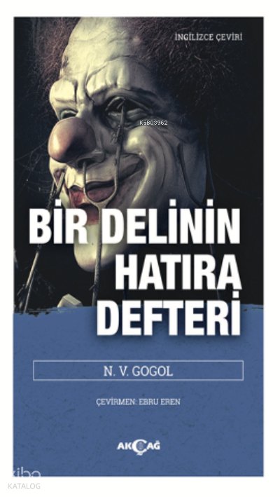 Bir Delinin Hatıra Defteri - Nikolay Vasilyeviç Gogol