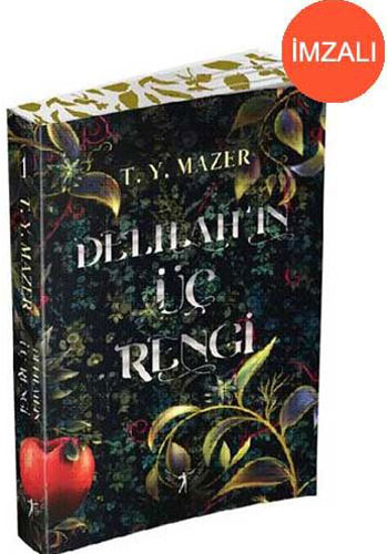 Delilah’ın Üç Rengi