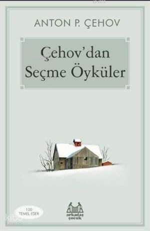 Çehov'dan Seçme Öyküler - Anton Çehov