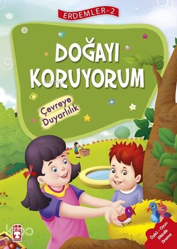 Doğayı Koruyorum - Çevreye Duyarlılık (7+ Yaş)