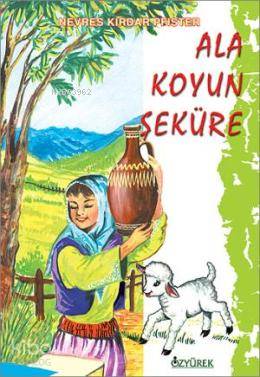 Ala Koyun Şeküre - Nevres Kırdar Pfister