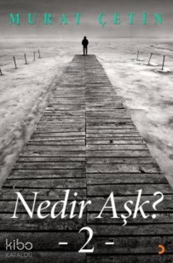 Nedir Aşk 2