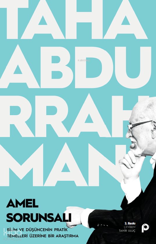 Amel Sorunsalı - Taha Abdurrahman