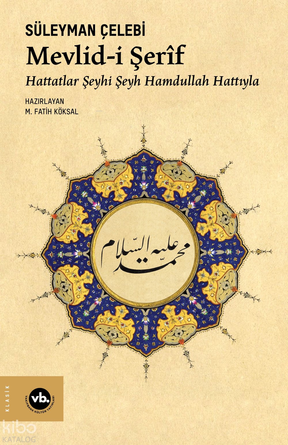 Mevlid-i Şerîf - Süleyman Çelebi