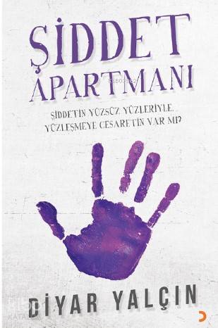 Şiddet Apartmanı - Diyar Yalçın