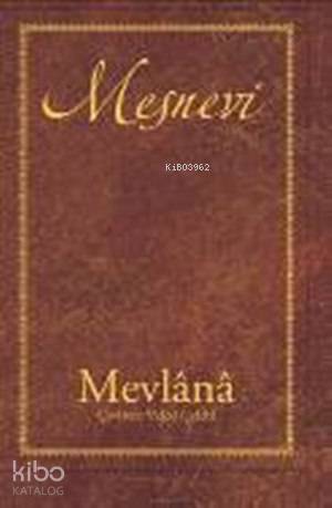 Mesnevi (Ciltli) - Mevlânâ Celâleddîn-i Rûmî