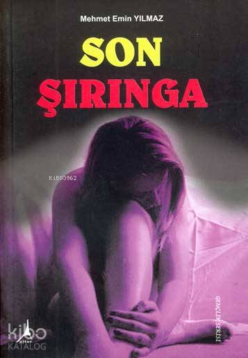 Son Şırınga