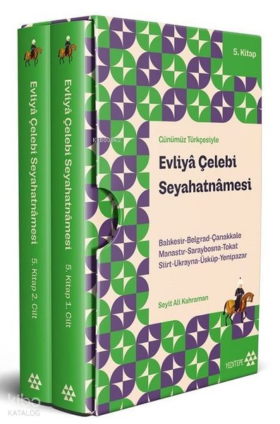 Günümüz Türkçesiyle Evliyâ Çelebi Seyahatnâmesi 5. Kitap 2 Cilt (Kutulu)